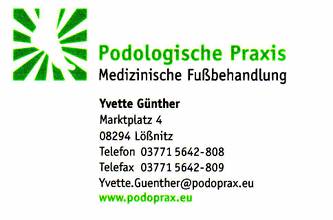 Podologische Praxis,
 Medizinische FuÃŸbehandlung,
 Yvette GÃ¼nther,
 Marktplatz 4,
 08294 LÃ¶ÃŸnitz